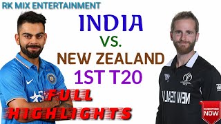 Full Highlights Of India Vs. New Zealand 1st T20 Match || India Tour New Zealand || India Cricket ||