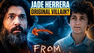 FROM Just Revealed Jade’s REAL Role… And It Changes Everything