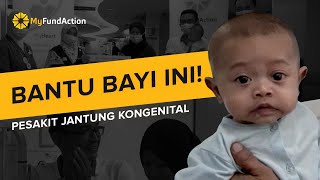 MyFundAction : Bantu bayi ini! Pesakit Jantung Kongenital.