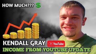 Kendall Gray Income from Youtube Update 2025