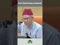 Datuk Seri Dr Zulkifli Mohamad Al-Bakri - Cara Nabi Buang Assobiyah.