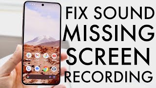 How To FIX Sound Missing On Android Screen Recording! (2024)