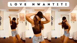 CKay - Love Nwantiti Dance Cover