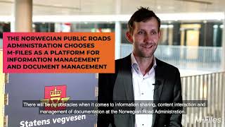 Norwegian Public Roads Administration selects M-Files for Document management.