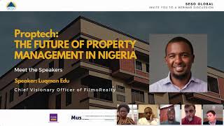 Proptech Webinar: The Future of Property Management in Nigeria