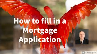 How to fill in a mortgage application in 2021 (URLA, 1003)