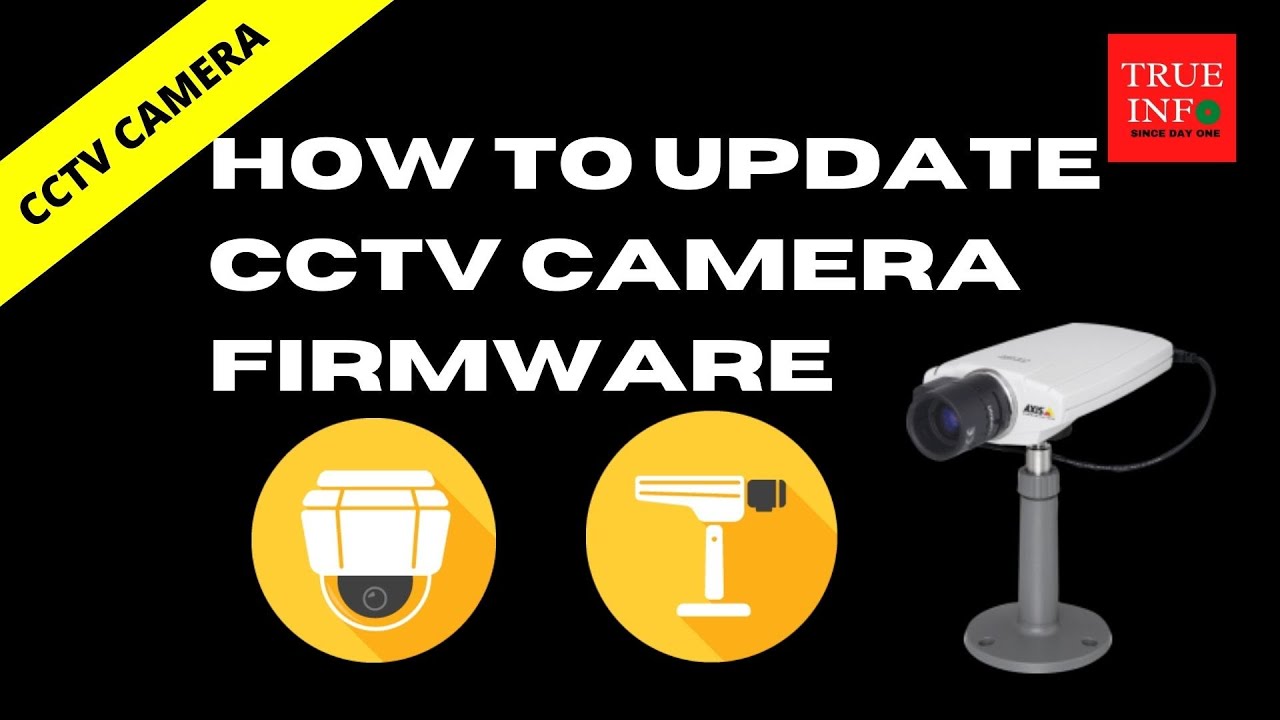 How To Upgrade Firmware Of CCTV Camera - YouTube