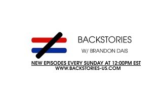 Backstories with Brandon Dais - 11/25/18