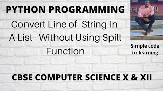 9: Python Program To Convert Line of String in a list without using split function(Hindi)
