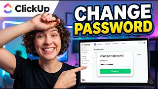 How To Change ClickUp Password (Quick Guide)