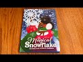 Unboxing// The Magical Snowflake by Bernette Ford