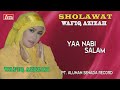 WAFIQ AZIZAH - SHOLAWAT - YAA NABI SALAM ( Official Video Musik ) HD