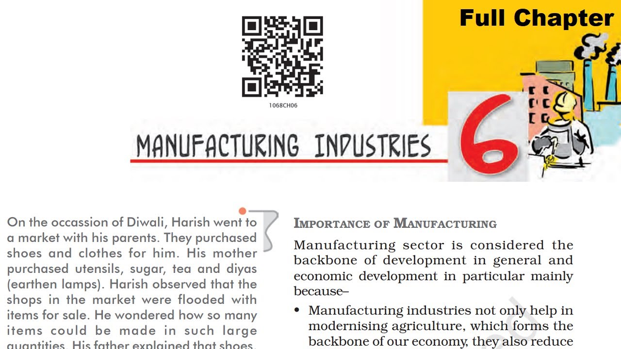 Manufacturing Industries: Class 10 Geography Chapter 6 [Full Chapter ...