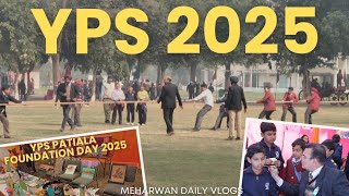 YPS Patiala, FETE 2025