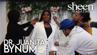 Behind the Scenes with Dr. Juanita Bynum for Sheen Magazine