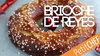 Brioche de reyes francesa | Petitchef