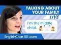 How to Talk About Your Family in English | Basic English Grammar