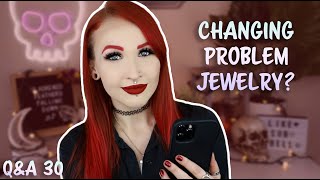 HOW DO I GET DIFFICULT JEWELRY OUT? | Body Mods Q&A 30