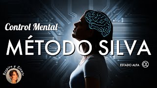 🧠MÉTODO SILVA de CONTROL MENTAL |MEDITACIÓN GUIADA para CONSEGUIR tus DESEOS💌 |Entrar en estado ALFA