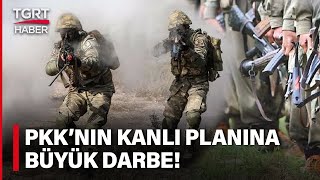 Türkiye’yi Kana Bulayacaklardı… Eylem Hazırlığı Yapan PKK’ya Operasyon - TGRT Haber