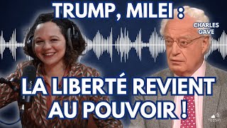 La Matinale 27/02 : Avec Trump, Milei et consorts : la liberté revient au pouvoir ! - Charles Gave