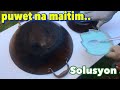 Paano Pumuti Ang Pwet Ng Kawali At Kaldero..How to Clean Burnt Pans and Pots Easily..Tunay Lang..