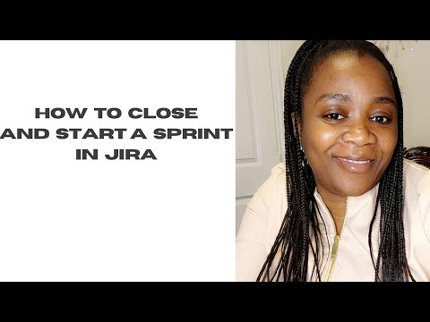How to close and start a sprint in Jira