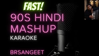 90s Hindi Fast Mashup Karaoke-Romantic Cover | Kumar Sanu, Alka, SPB, Udit, Lata Mangeshkar