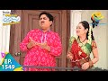 Taarak Mehta Ka Ooltah Chashmah - Episode 1549 - Full Episode