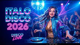 Italo Disco 2026 🔥 Best 80s Euro Disco LIVE | Nonstop Retro Dance Mix | Synthpop & Classic Hits