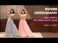 Sangeet Choreography | Bole Chudiyan | Yeh Ladka Hai Allah | K3G | Dimpy & Mansi | Wedding Choreo