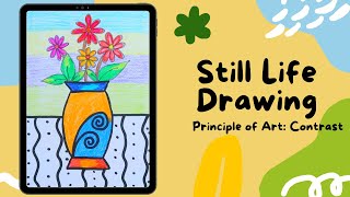 Still Life Drawing for Kids | Principle of Contrast