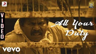 Goli Soda - All Your Duty Video | S.N. Arunagiri