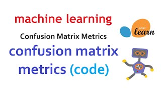 (Code) How to code out Confusion Matrix Metrics in Python? | Machine Learning