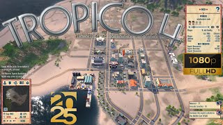 Tropico 4 (2025) - Gameplay (PC HD) [1080p60FPS]