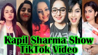 Best Kapil Sharma Tik Tok Video Compilation  | Kapil Sharma Tik Tok |.The Kapil Sharma show