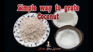 Grated Coconut | Simple way to grate coconut | ചിരവയില്ലാതെ ഈസി ആയി തേങ്ങ ചിരകാം | Thenga Chira- NRK