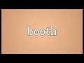 Booth Meaning