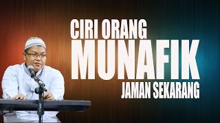 Ciri Orang Munafik Jaman Sekarang ~ Ustadz Dr Firanda Andirja