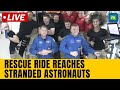 SpaceX Crew 9 Live | SpaceX Rescue Mission Live | Sunita Williams' Rescue Mission Begins | N18G