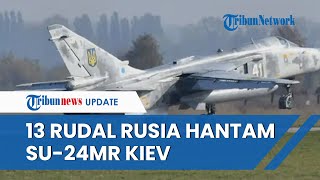 NGAMUK! Putin Balas Dendam SERANG Pangkalan Udara Su-24MR seusai Jembatan Krimea Dirudal Ukraina