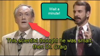 This Scientist Thought He was Smart, Then Dr. Craig