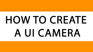 Create a UI Camera For Your Game