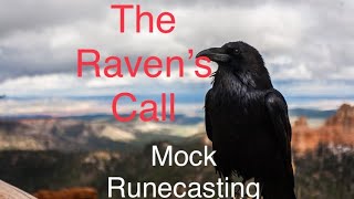 The Raven's Call - Ep 60 - Rune Casting