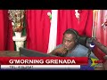 G'Morning Grenada 4th December 2024