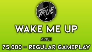 [Beatstar] Wake Me Up - Avicii | 75k Diamond Perfect