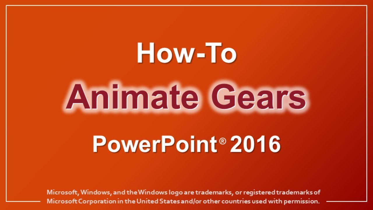 How To Animate Gears In Powerpoint 2016 Youtube
