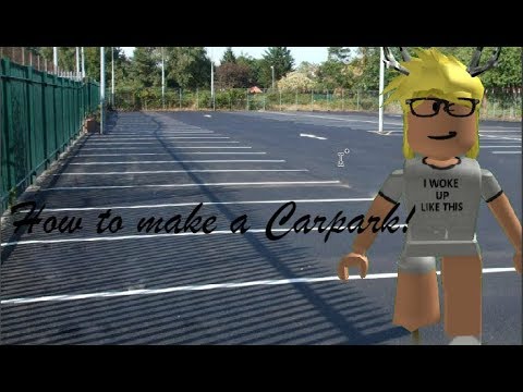 How To Make A Parking Lot In Bloxburg