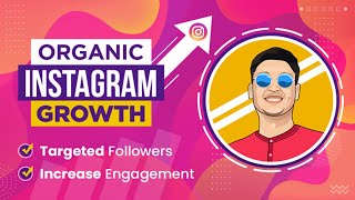 organic instagram growth 2021 - grow organically on instagram 2021 | instagram growth 2021