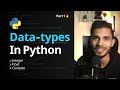 Data-types In Python | Python for Beginners | Part-1 Numeric Data-types